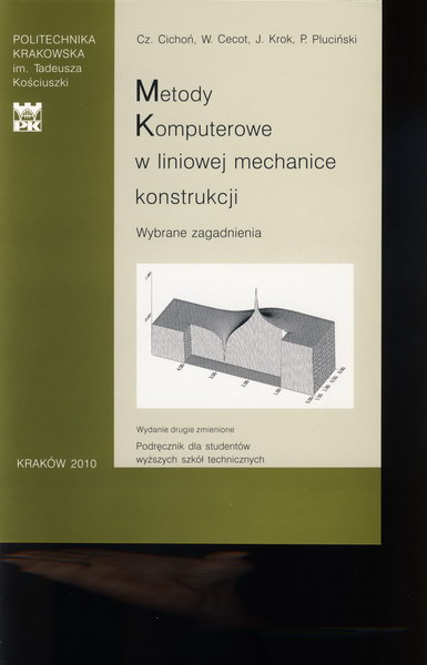 Metody Komputerowe w liniowej mechanice konstrukcji