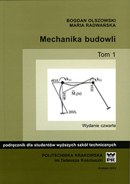 Mechanika budowli. Tom 1
