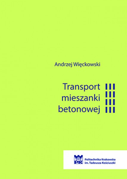 Transport mieszanki betonowej