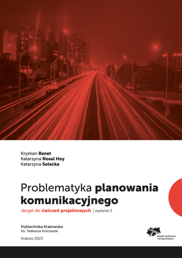 Problematyka planowania komunikacyjnego: skrypt do ćwiczeń projektowych